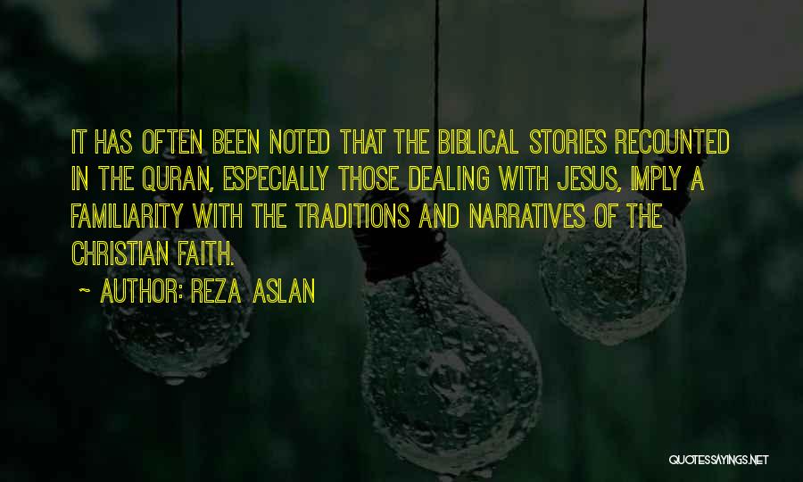 Biblical Quotes By Reza Aslan