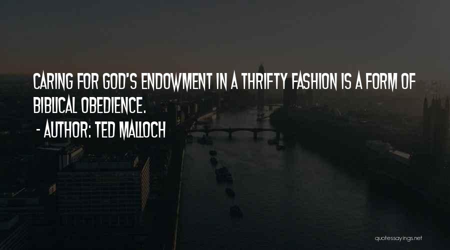 Biblical Quotes By Ted Malloch