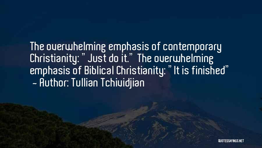 Biblical Quotes By Tullian Tchividjian