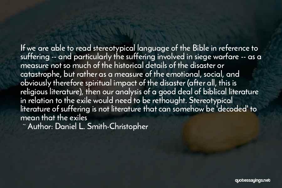 Biblical Reference Quotes By Daniel L. Smith-Christopher