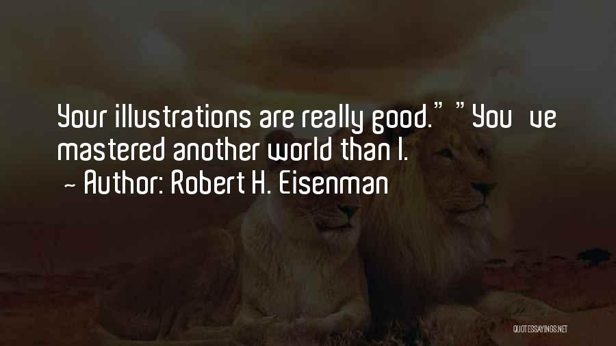 Biblical Scholar Quotes By Robert H. Eisenman