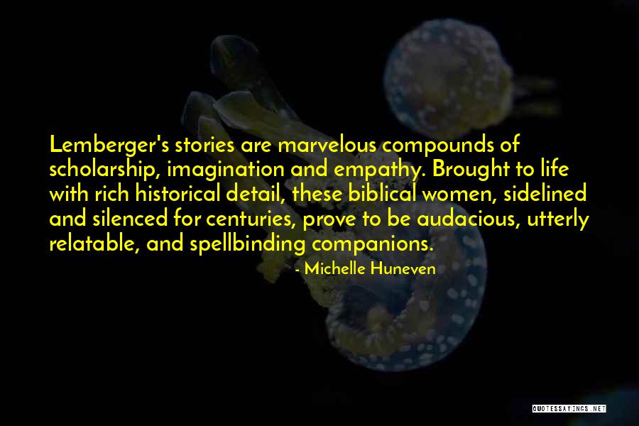 Biblical Scholarship Quotes By Michelle Huneven Biblical Scholarship Quotes By Michelle Huneven