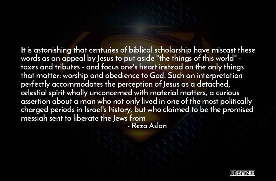 Biblical Scholarship Quotes By Reza Aslan Biblical Scholarship Quotes By Reza Aslan