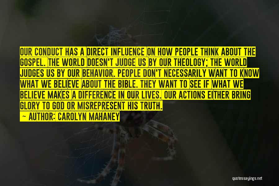 Biblical Truth Quotes By Carolyn Mahaney