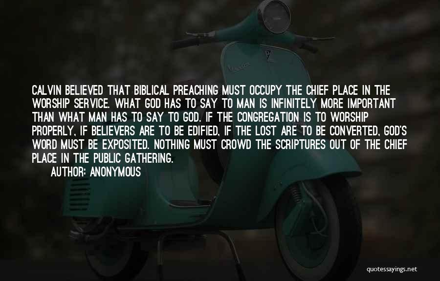 Biblical Worship Quotes By Anonymous