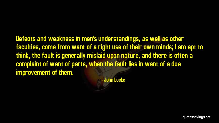 Biblically Guarding Our Hearts Quotes By John Locke Biblically Guarding Our Hearts Quotes By John Locke