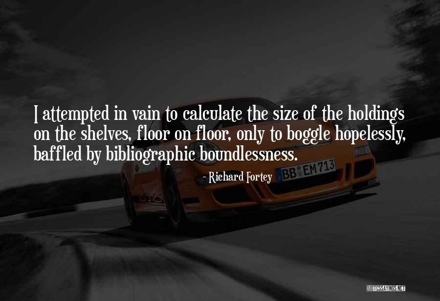 Bibliographic Quotes By Richard Fortey Bibliographic Quotes By Richard Fortey