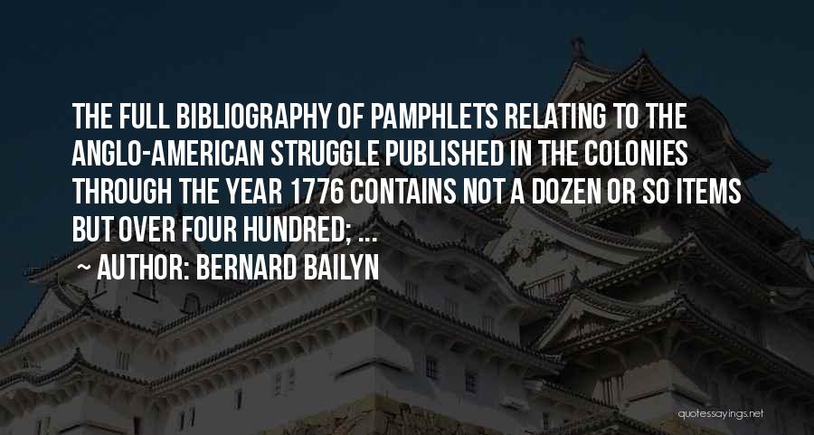 Bibliography Quotes By Bernard Bailyn