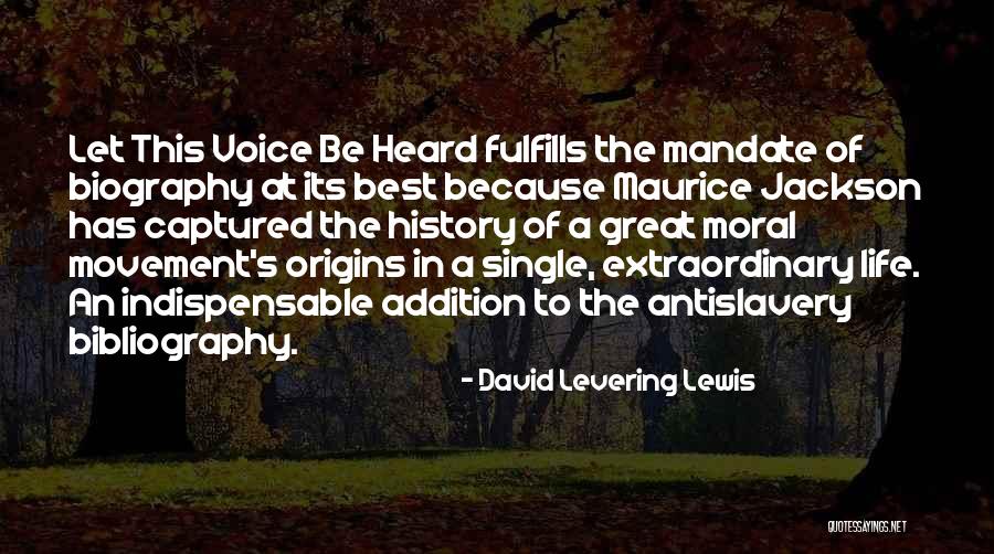 Bibliography Quotes By David Levering Lewis