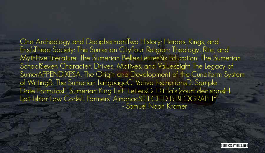 Bibliography Quotes By Samuel Noah Kramer Bibliography Quotes By Samuel Noah Kramer