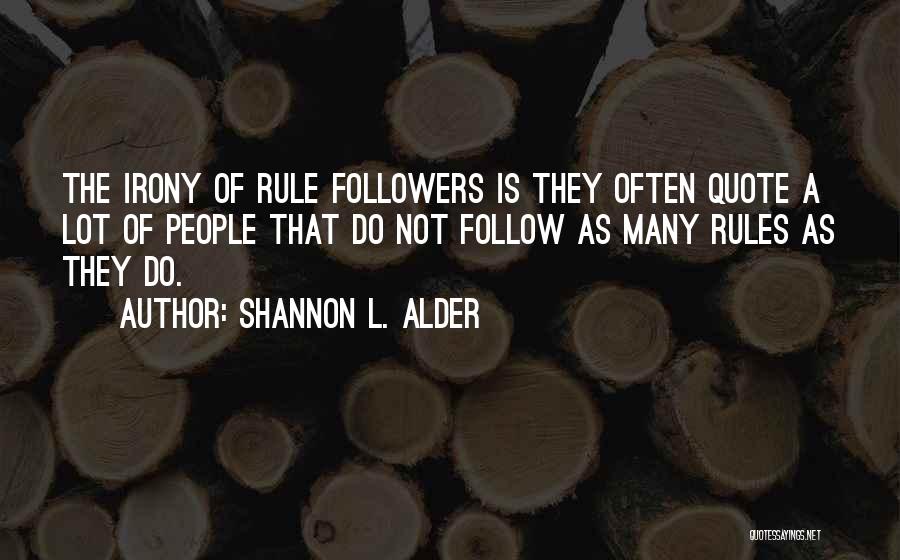 Bibliography Quotes By Shannon L. Alder