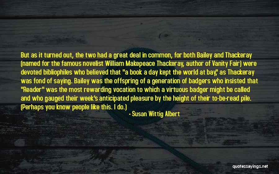 Bibliophiles Are People Quotes By Susan Wittig Albert Bibliophiles Are People Quotes By Susan Wittig Albert
