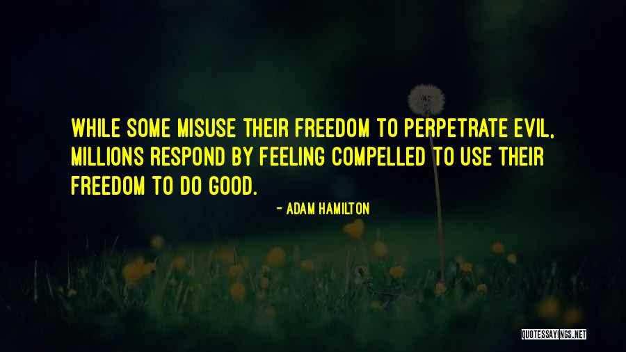Bibliotheken Quotes By Adam Hamilton Bibliotheken Quotes By Adam Hamilton