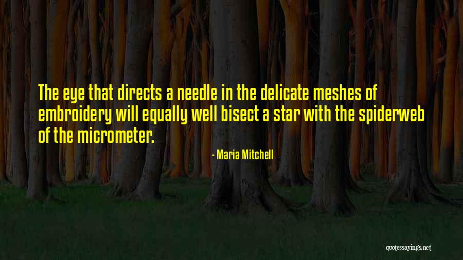 Bicado Quotes By Maria Mitchell Bicado Quotes By Maria Mitchell