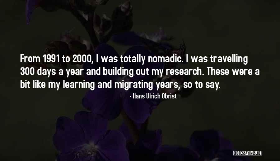 Bicentenary House Quotes By Hans Ulrich Obrist Bicentenary House Quotes By Hans Ulrich Obrist