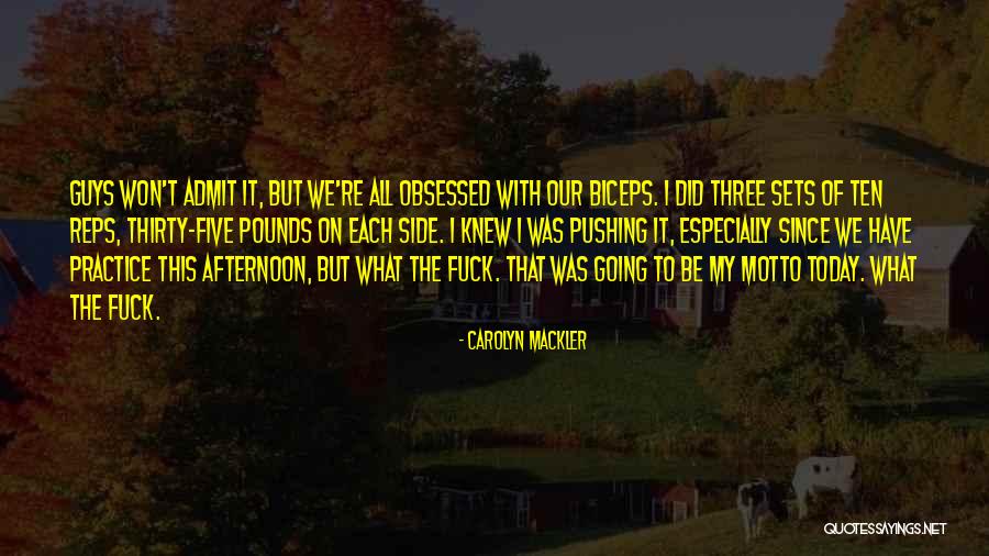 Biceps Quotes By Carolyn Mackler