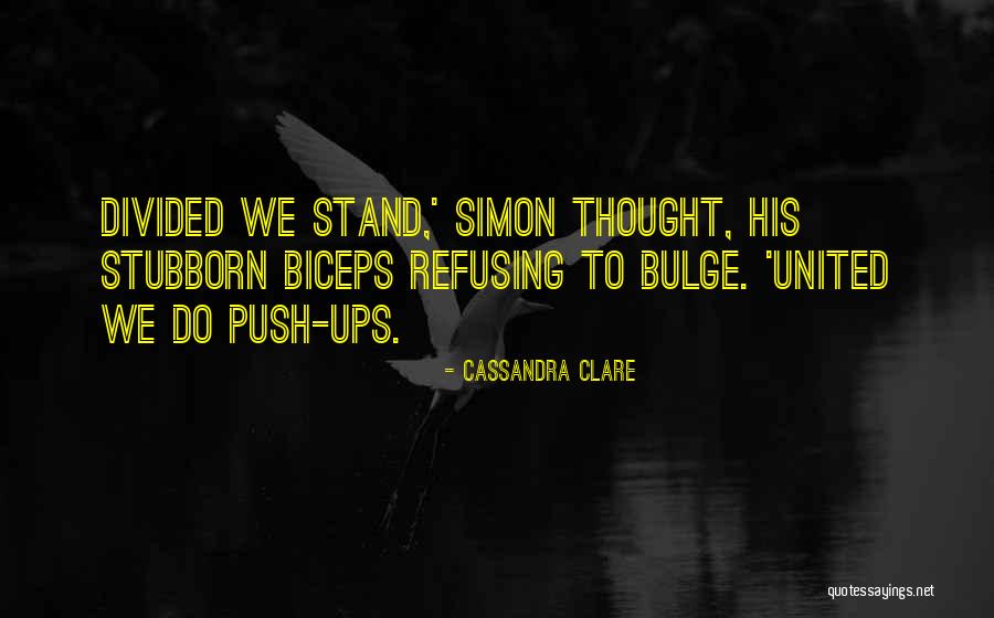 Biceps Quotes By Cassandra Clare