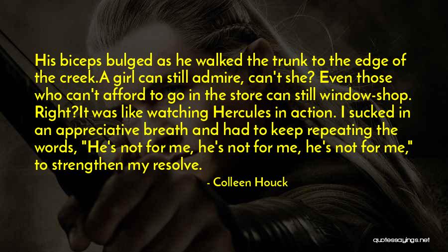 Biceps Quotes By Colleen Houck