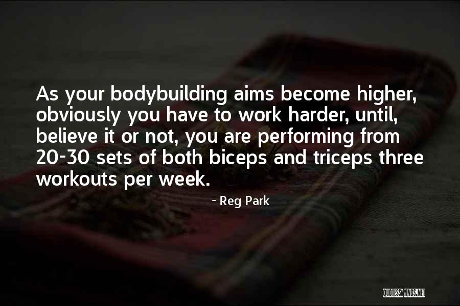 Biceps Triceps Quotes By Reg Park Biceps Triceps Quotes By Reg Park