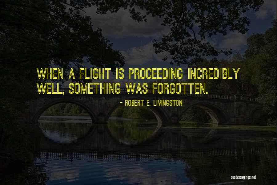 Bichagadu Quotes By Robert E. Livingston Bichagadu Quotes By Robert E. Livingston