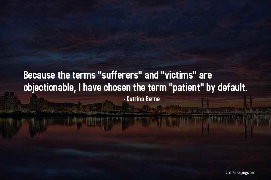 Bichard Enquiry Quotes By Katrina Berne Bichard Enquiry Quotes By Katrina Berne
