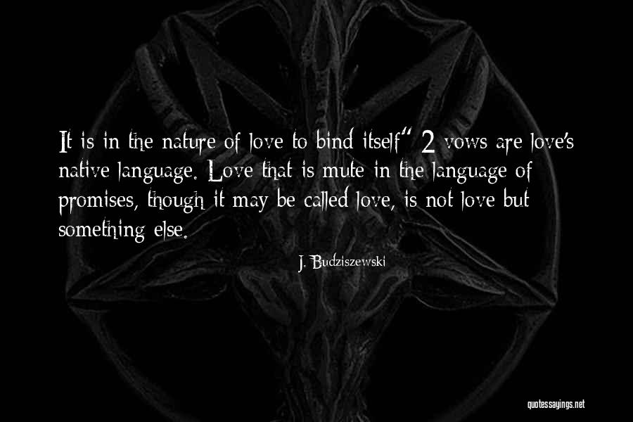 Bichard Homes Quotes By J. Budziszewski Bichard Homes Quotes By J. Budziszewski