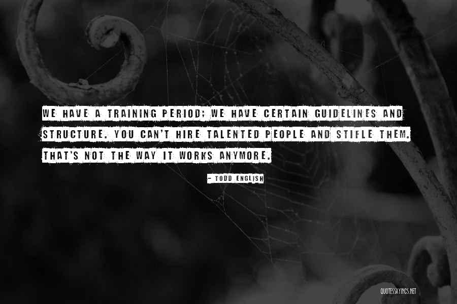 Bichette Bo Quotes By Todd English Bichette Bo Quotes By Todd English