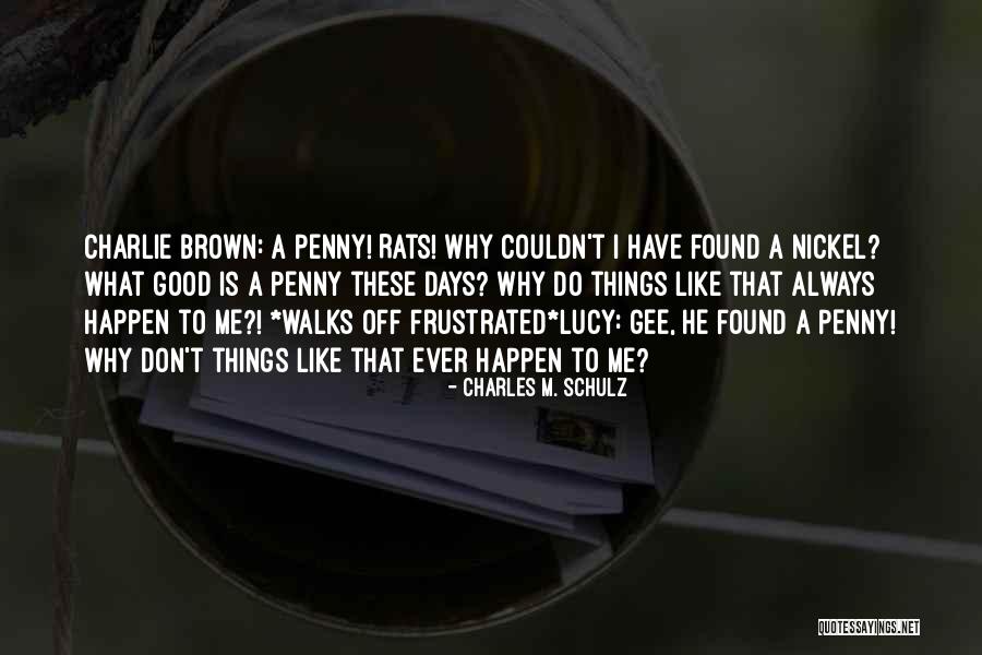Bichette Quotes By Charles M. Schulz Bichette Quotes By Charles M. Schulz