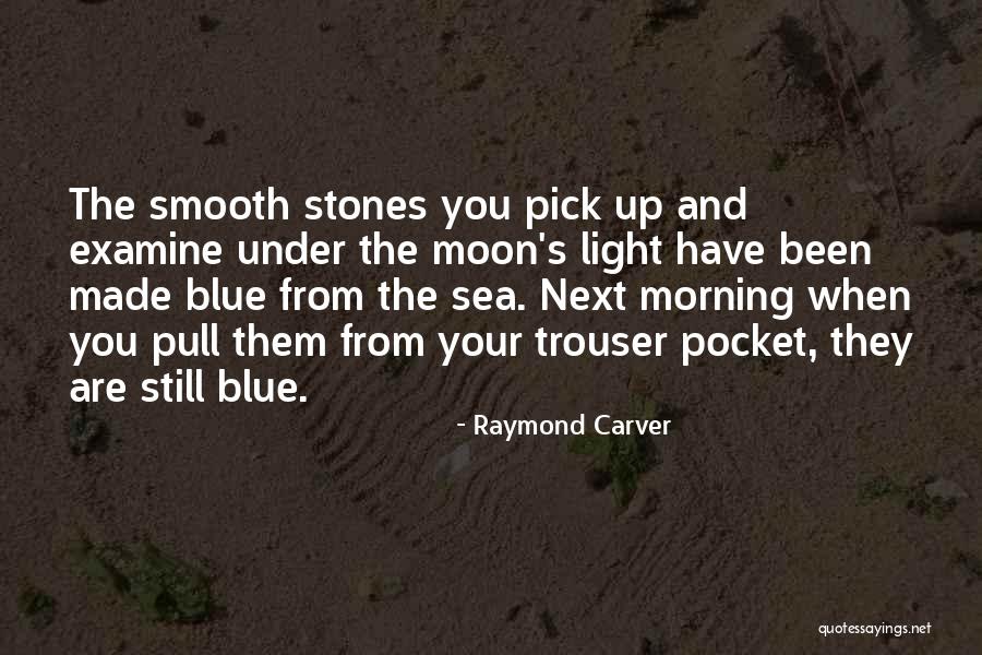 Bichitrananda Das Quotes By Raymond Carver Bichitrananda Das Quotes By Raymond Carver