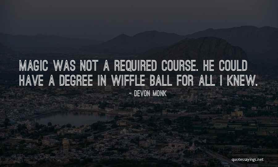 Biciabnet Quotes By Devon Monk