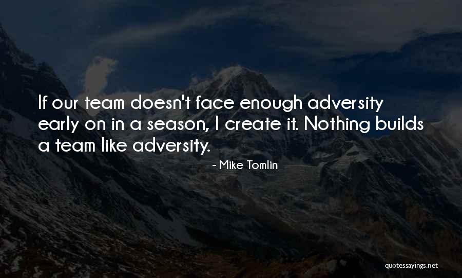 Biciabnet Quotes By Mike Tomlin Biciabnet Quotes By Mike Tomlin