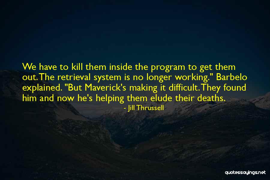 Bickered Mean Quotes By Jill Thrussell Bickered Mean Quotes By Jill Thrussell