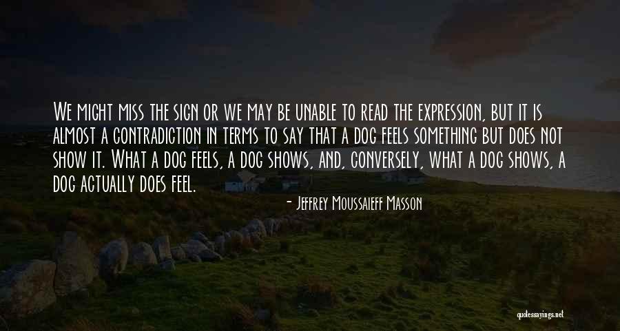 Bickering Couples Quotes By Jeffrey Moussaieff Masson Bickering Couples Quotes By Jeffrey Moussaieff Masson