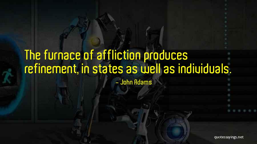 Bickersons Quotes By John Adams
