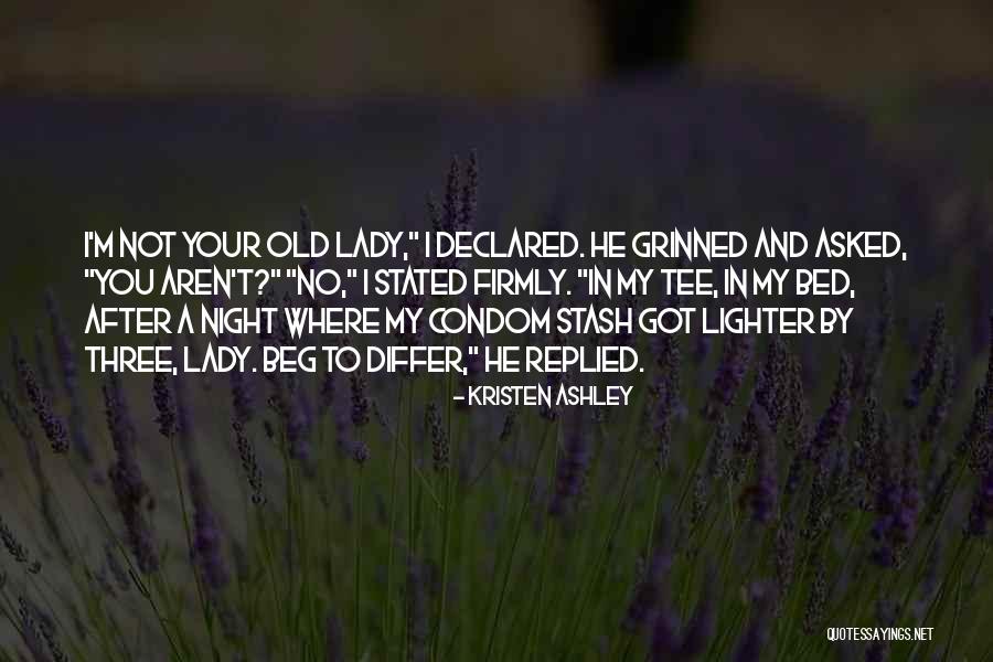 Bickersons Quotes By Kristen Ashley Bickersons Quotes By Kristen Ashley