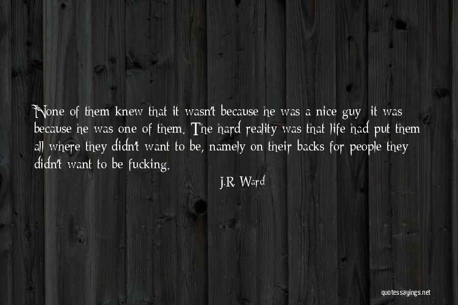 Bickmore Quotes By J.R. Ward Bickmore Quotes By J.R. Ward