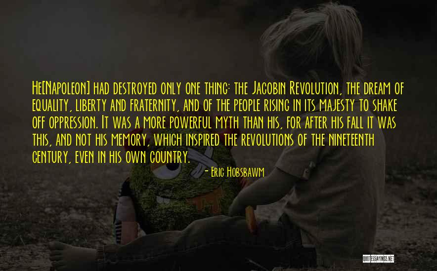 Biconvex Quotes By Eric Hobsbawm Biconvex Quotes By Eric Hobsbawm