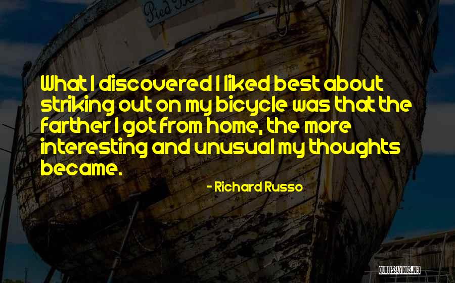 Bicycle Adventure Quotes By Richard Russo Bicycle Adventure Quotes By Richard Russo