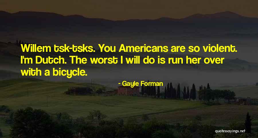 Bicycle Quotes By Gayle Forman Bicycle Quotes By Gayle Forman