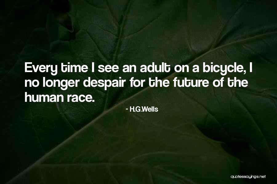Bicycle Race Quotes By H.G.Wells Bicycle Race Quotes By H.G.Wells
