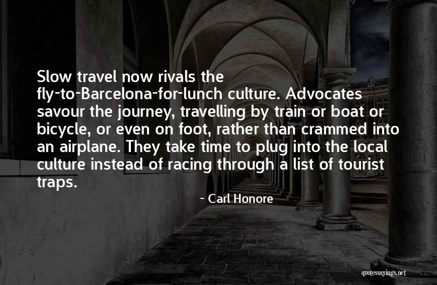 Bicycle Racing Quotes By Carl Honore Bicycle Racing Quotes By Carl Honore
