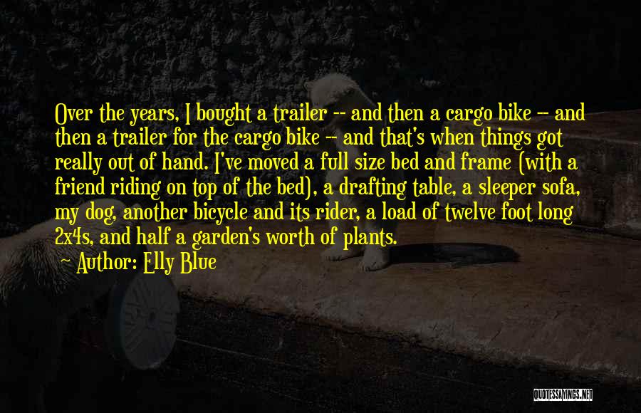 Bicycle Riding Quotes By Elly Blue