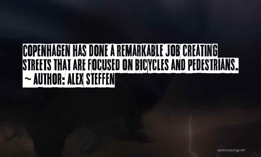 Bicycles Quotes By Alex Steffen