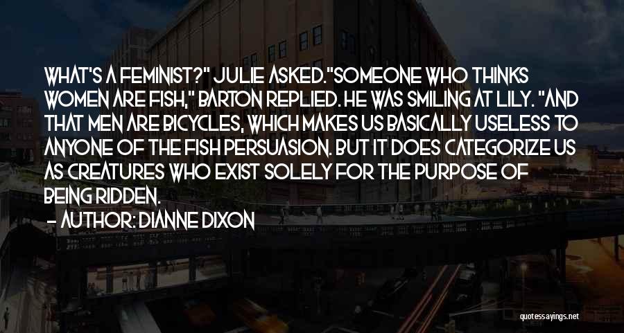 Bicycles Quotes By Dianne Dixon