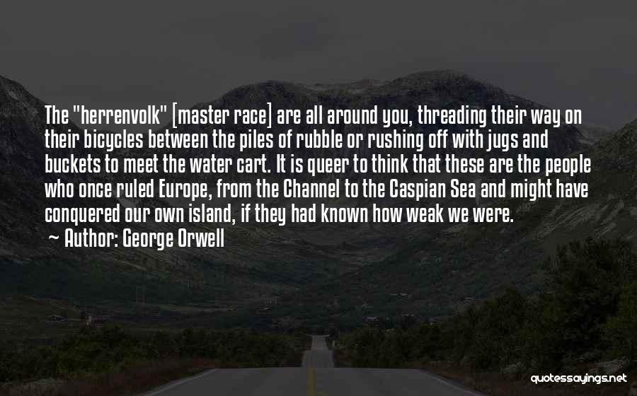 Bicycles Quotes By George Orwell