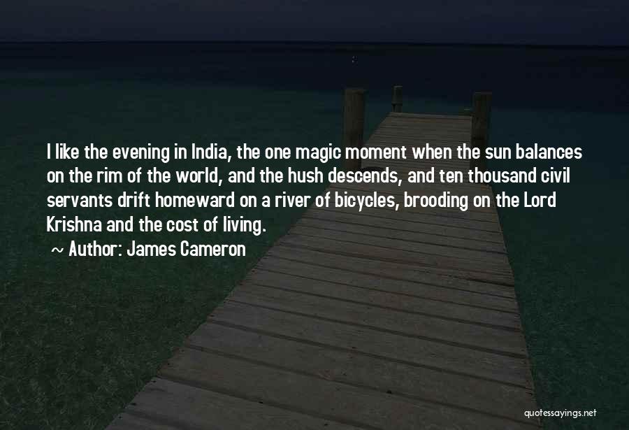 Bicycles Quotes By James Cameron