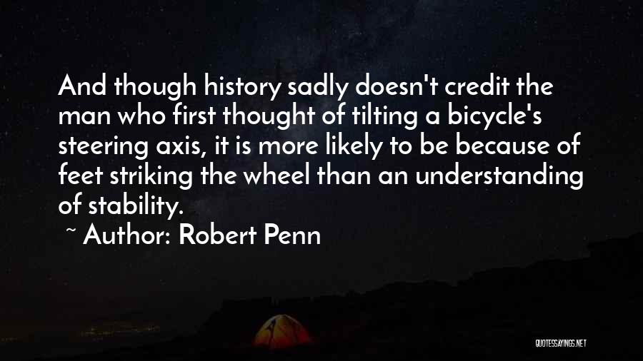 Bicycles Quotes By Robert Penn