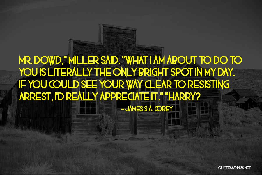 Bicyclette Montreal Nord Quotes By James S.A. Corey Bicyclette Montreal Nord Quotes By James S.A. Corey