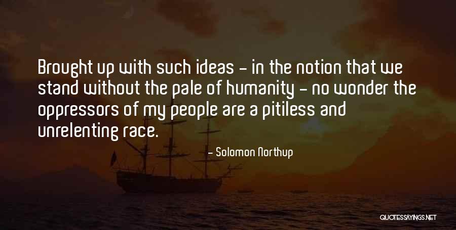 Bicyclettes Quotes By Solomon Northup Bicyclettes Quotes By Solomon Northup