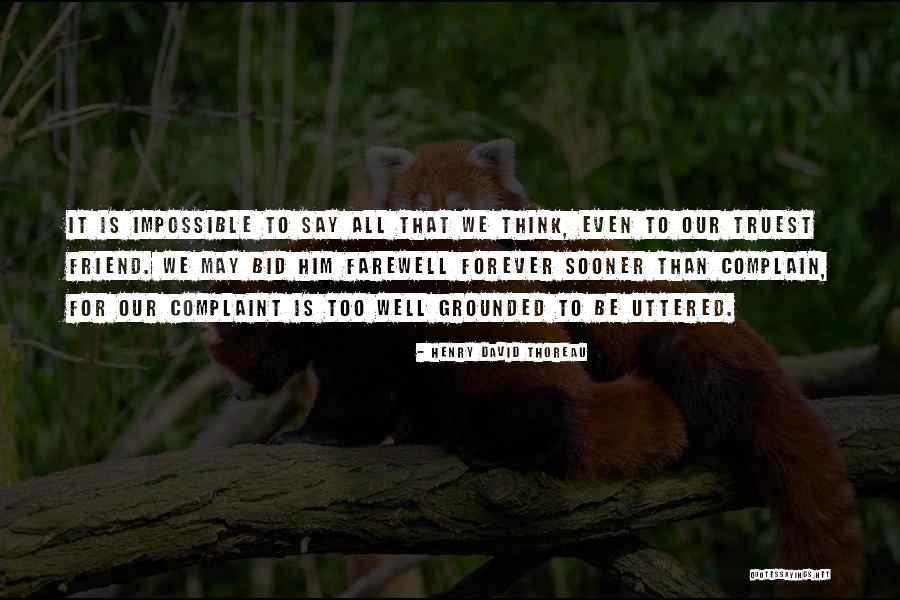 Bid Farewell Quotes By Henry David Thoreau Bid Farewell Quotes By Henry David Thoreau